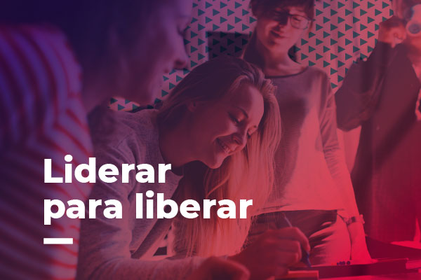 Liderar para liberar