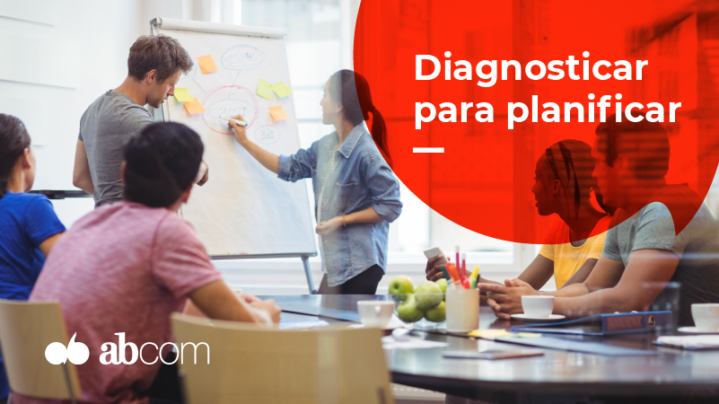 Diagnosticar para planificar