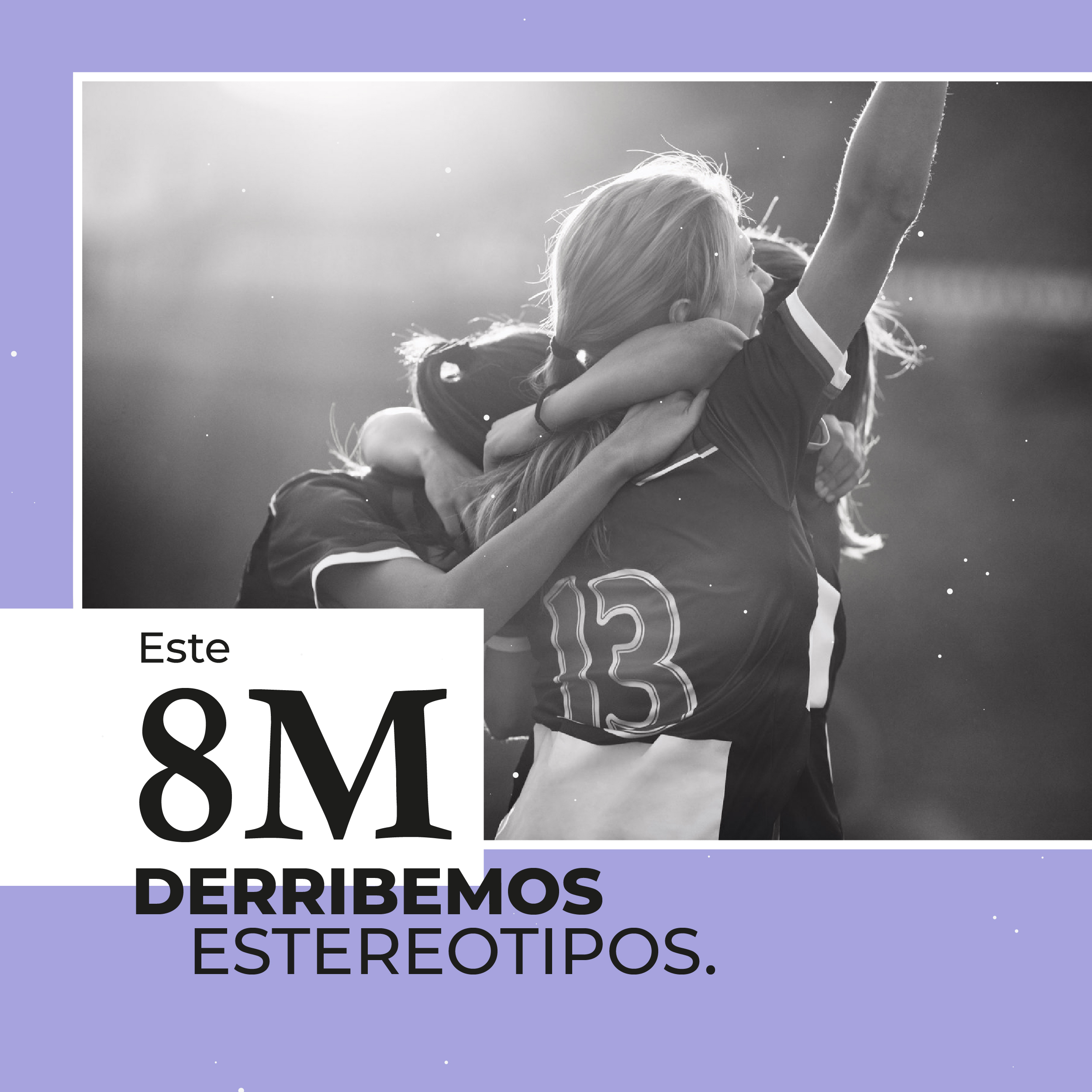 8M – Ocho Mujeres, Ocho Historias